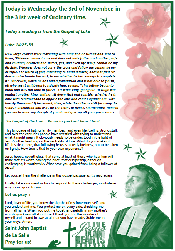 Daily Gospel Reading, a reflection and a prayer: WEDNESDAY 3RD NOV 2021 Daily Gospel Reading, a reflection and a prayer: WEDNESDAY 3RD NOV 2021